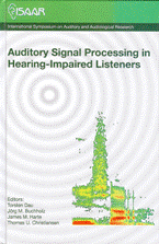 					View Vol. 1 (2007): Auditory Signal Processing in Hearing Impaired Listeners
				